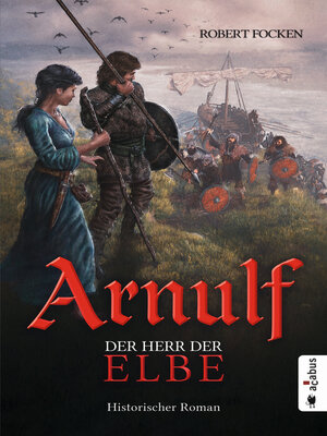 cover image of Arnulf. Der Herr der Elbe